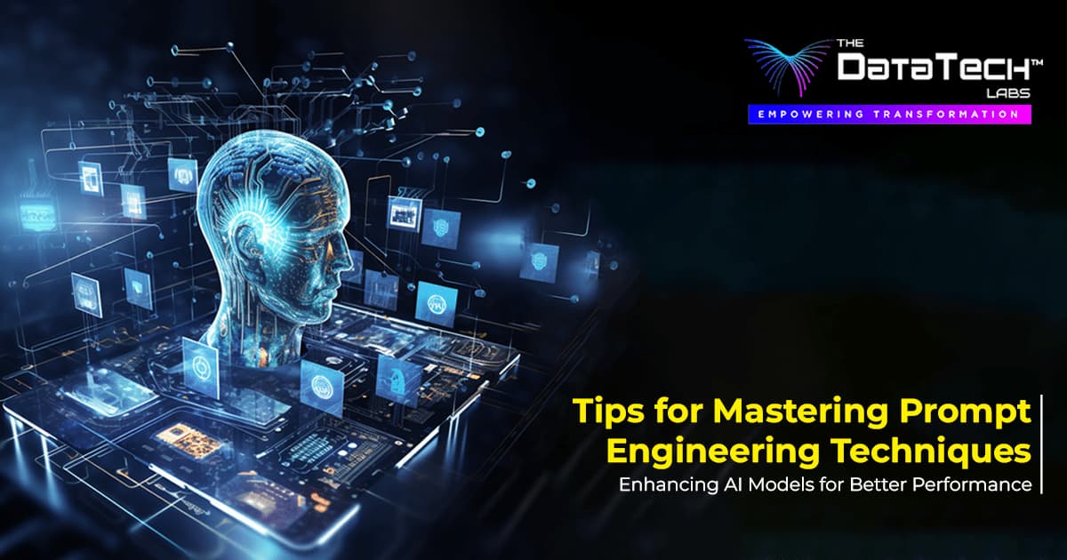 Unleashing the Power of Prompt Engineering Mastering Techniques