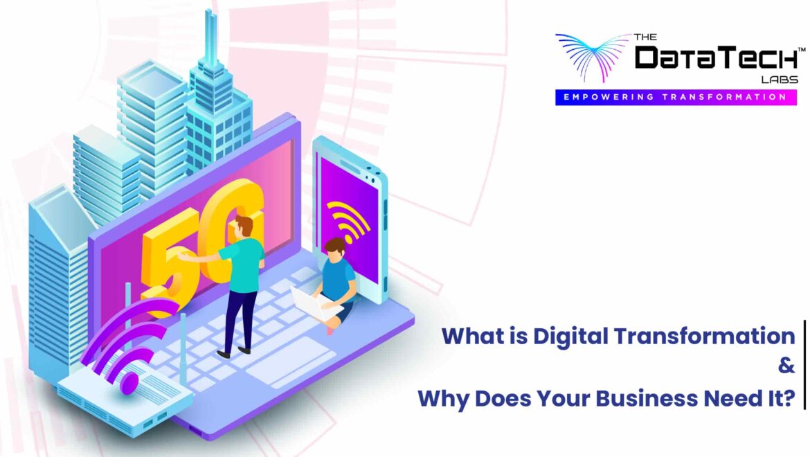 What Is Digital Transformation