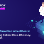 Digital Transformation in Healthcare