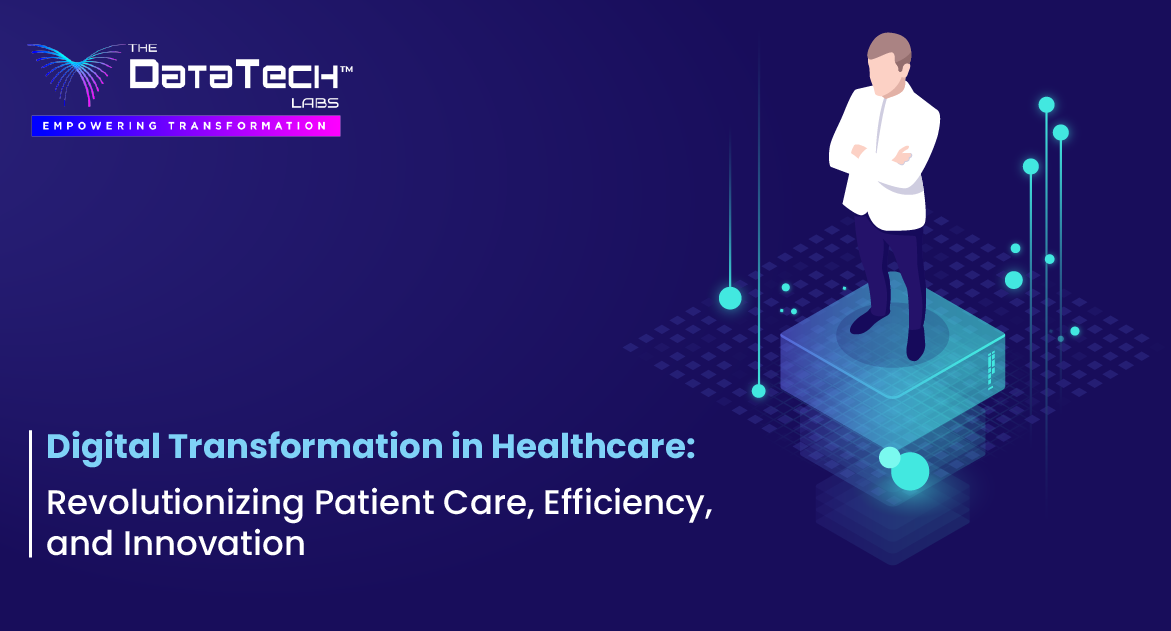 Digital Transformation in Healthcare