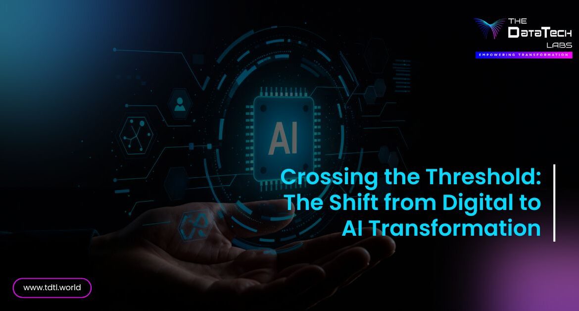 Shift from Digital to AI Transformation