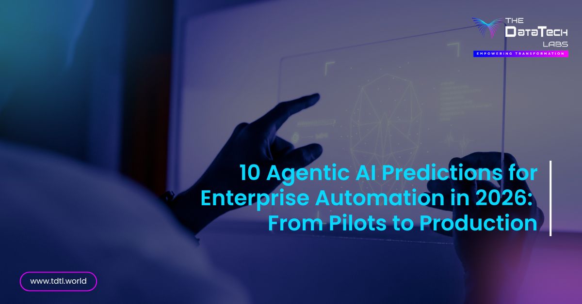10 Agentic AI Predictions for Enterprise Automation in 2026: From ...